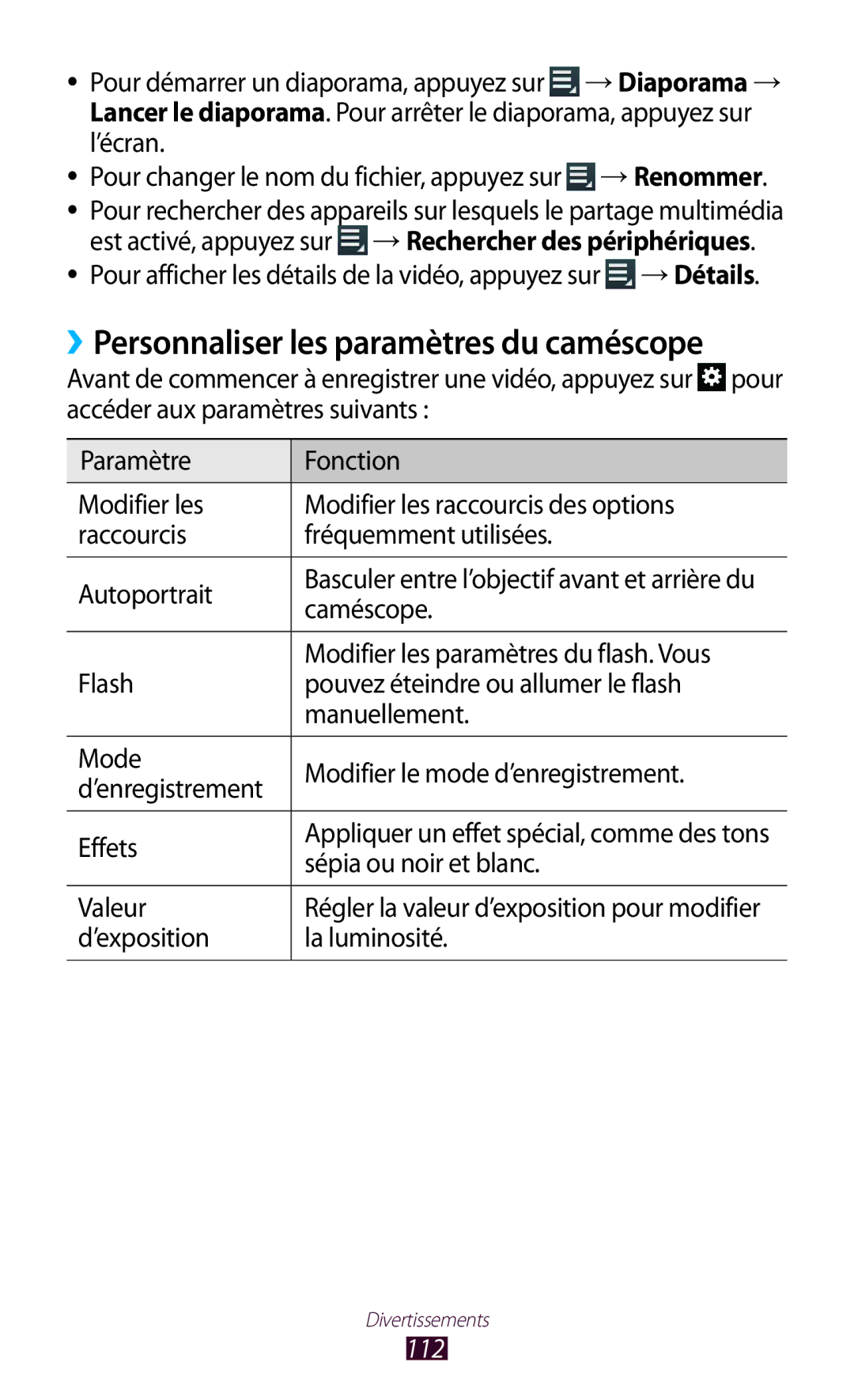 Samsung GT-N8000ZWAMTL manual ››Personnaliser les paramètres du caméscope, Modifier les paramètres du flash. Vous, 112 