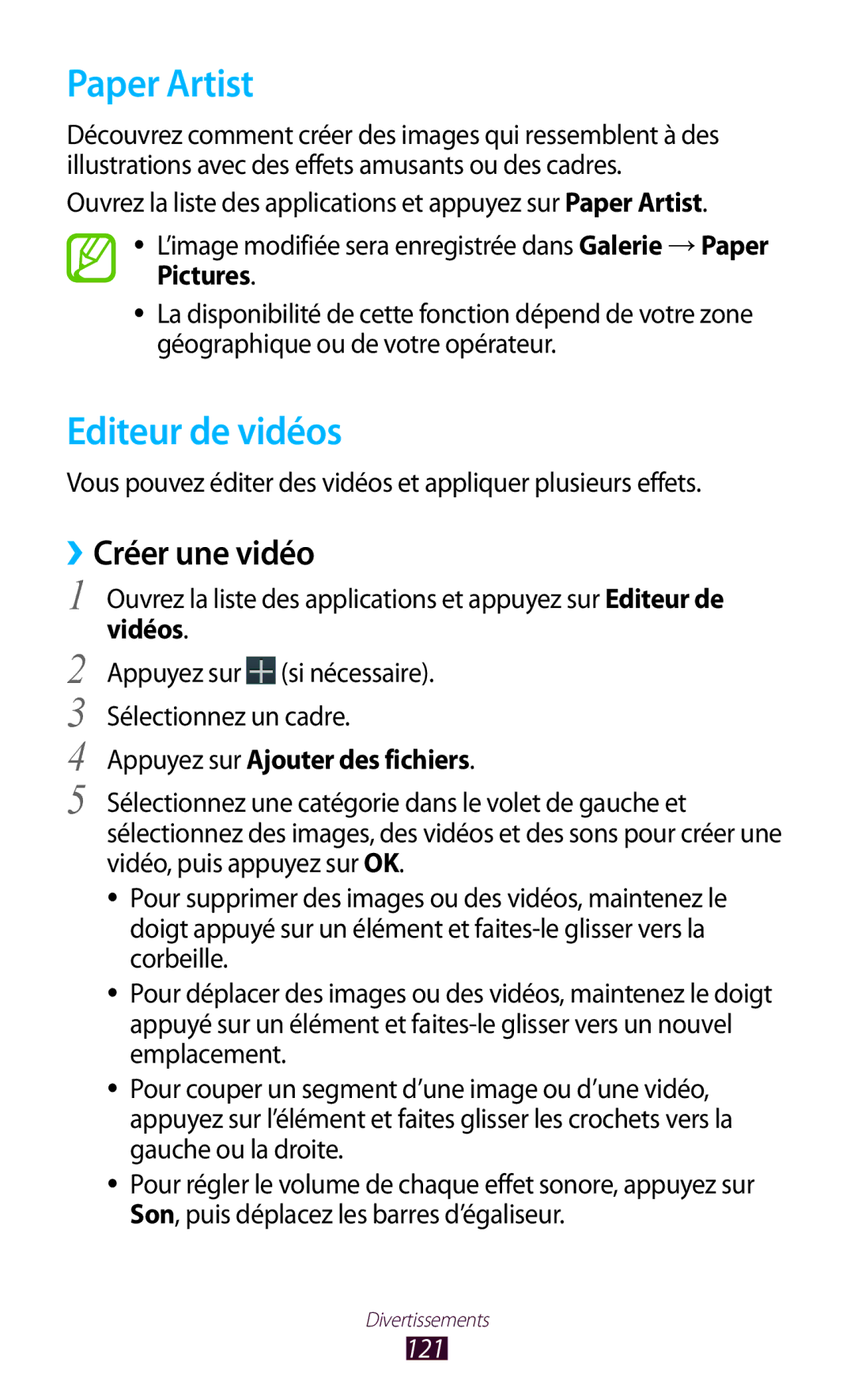 Samsung GT-N8000EAABGL manual Paper Artist, Editeur de vidéos, ››Créer une vidéo, Vidéos, Appuyez sur Ajouter des fichiers 