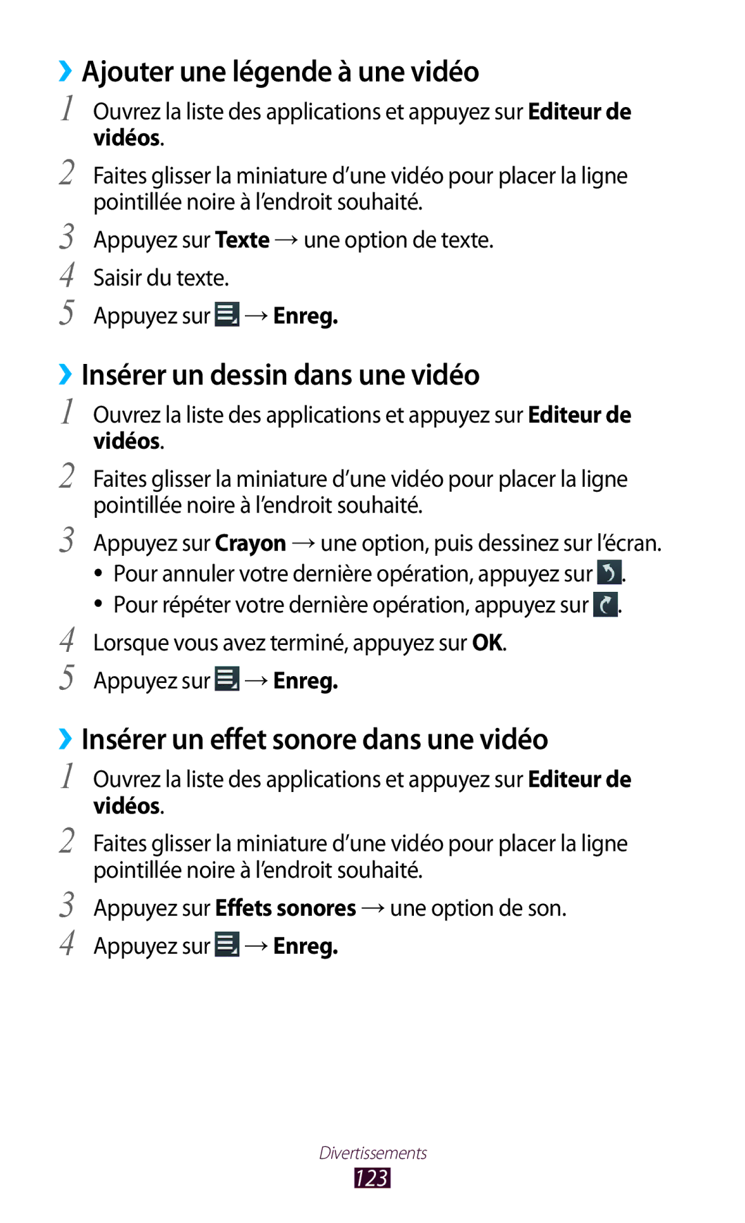 Samsung GT-N8000ZWAGBL, GT-N8000ZWAMTL manual ››Ajouter une légende à une vidéo, ››Insérer un dessin dans une vidéo, 123 