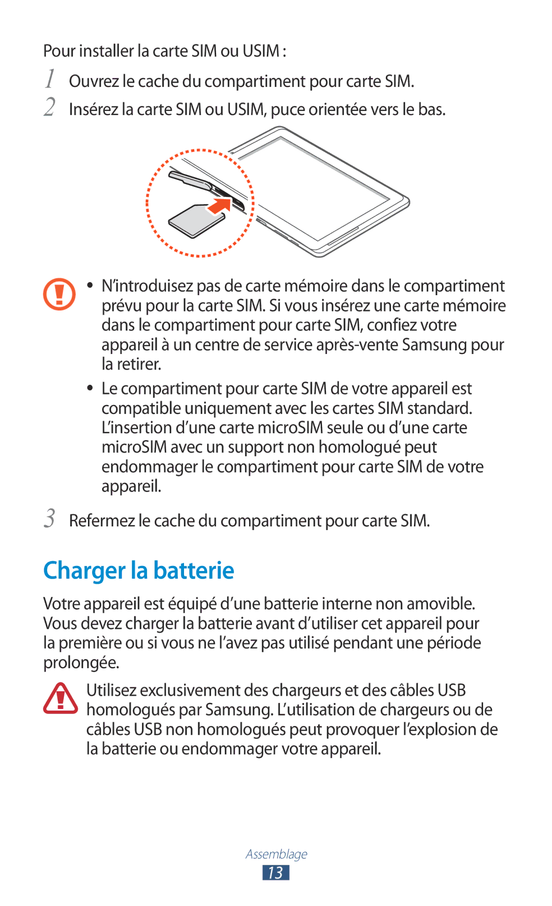 Samsung GT-N8000EAABGL, GT-N8000ZWAMTL, GT-N8000ZWABGL manual Charger la batterie, Pour installer la carte SIM ou Usim 