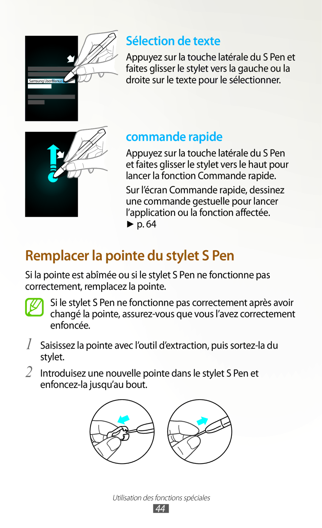 Samsung GT-N8000ZWAMTL, GT-N8000EAABGL, GT-N8000ZWABGL, GT-N8000ZWAGBL manual Remplacer la pointe du stylet S Pen 