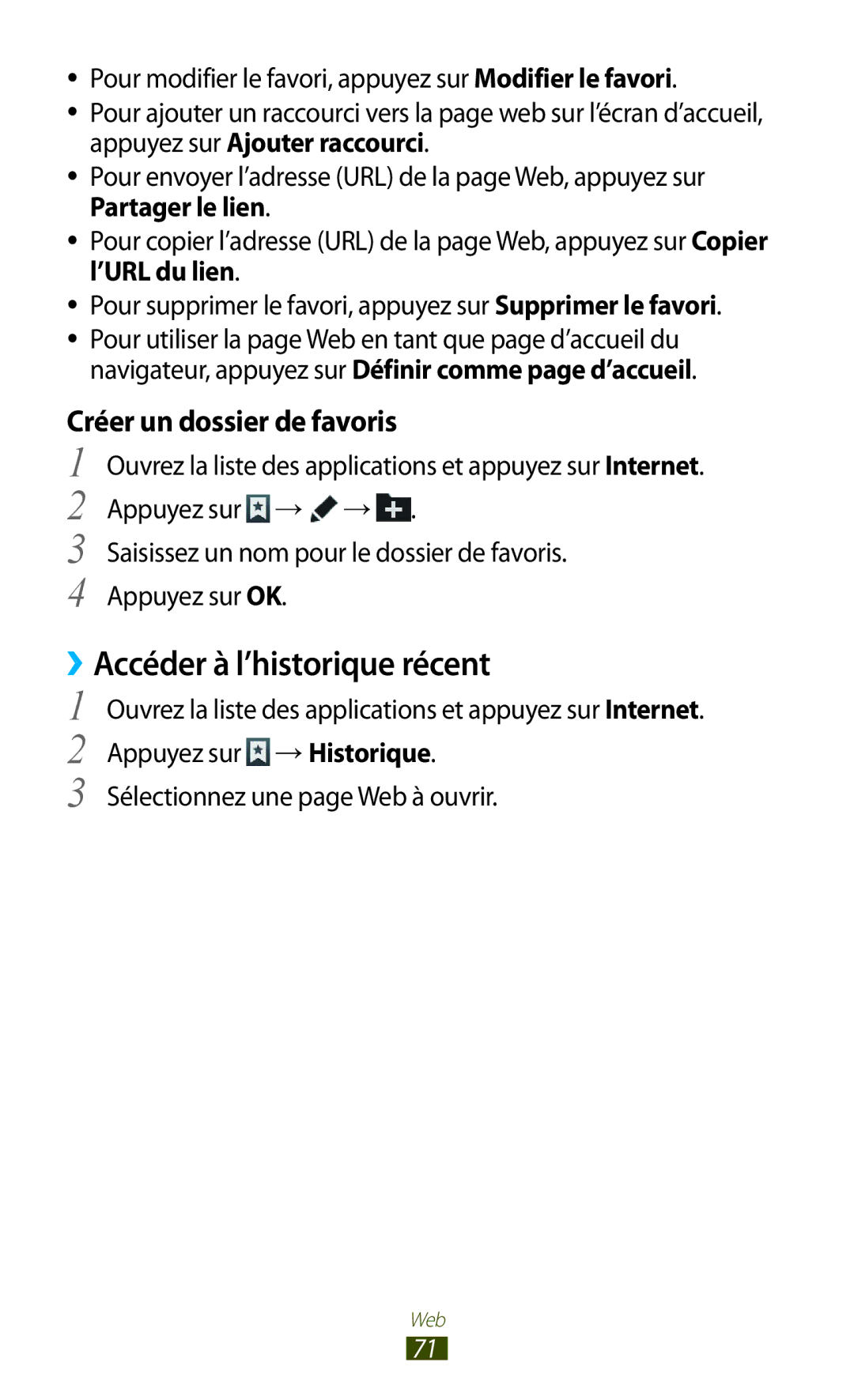 Samsung GT-N8000ZWAGBL, GT-N8000ZWAMTL, GT-N8000EAABGL manual ››Accéder à l’historique récent, Créer un dossier de favoris 