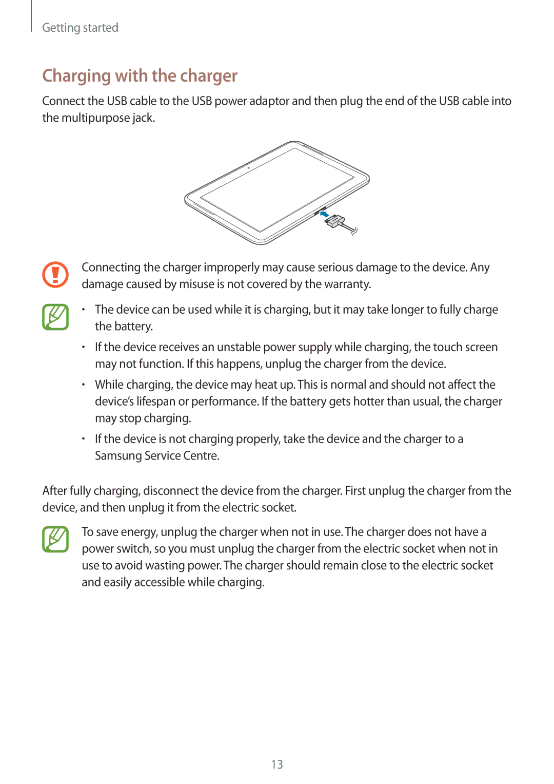 Samsung GT-N8000ZWAWIN, GT-N8000ZWAVD2, GT-N8000EAAVD2, GT-N8000EAAITV, GT-N8000EAADBT manual Charging with the charger 