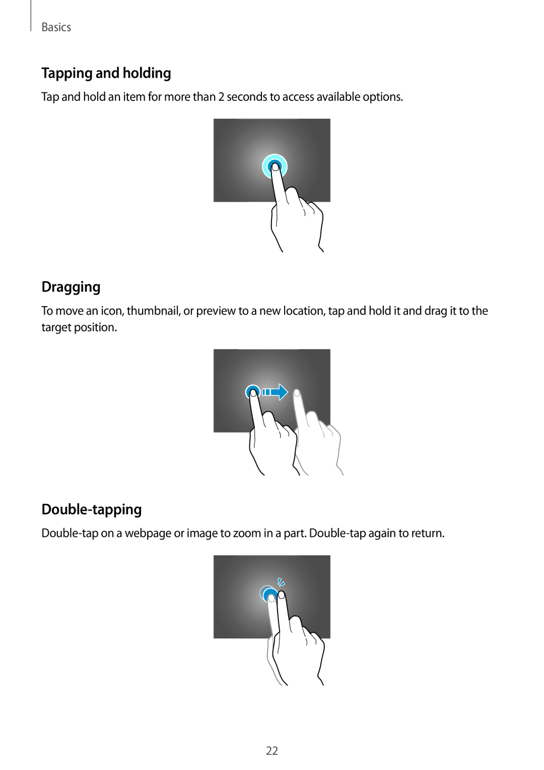 Samsung GT-N8000EAAWIN, GT-N8000ZWAVD2, GT-N8000EAAVD2, GT-N8000EAAITV manual Tapping and holding, Dragging, Double-tapping 