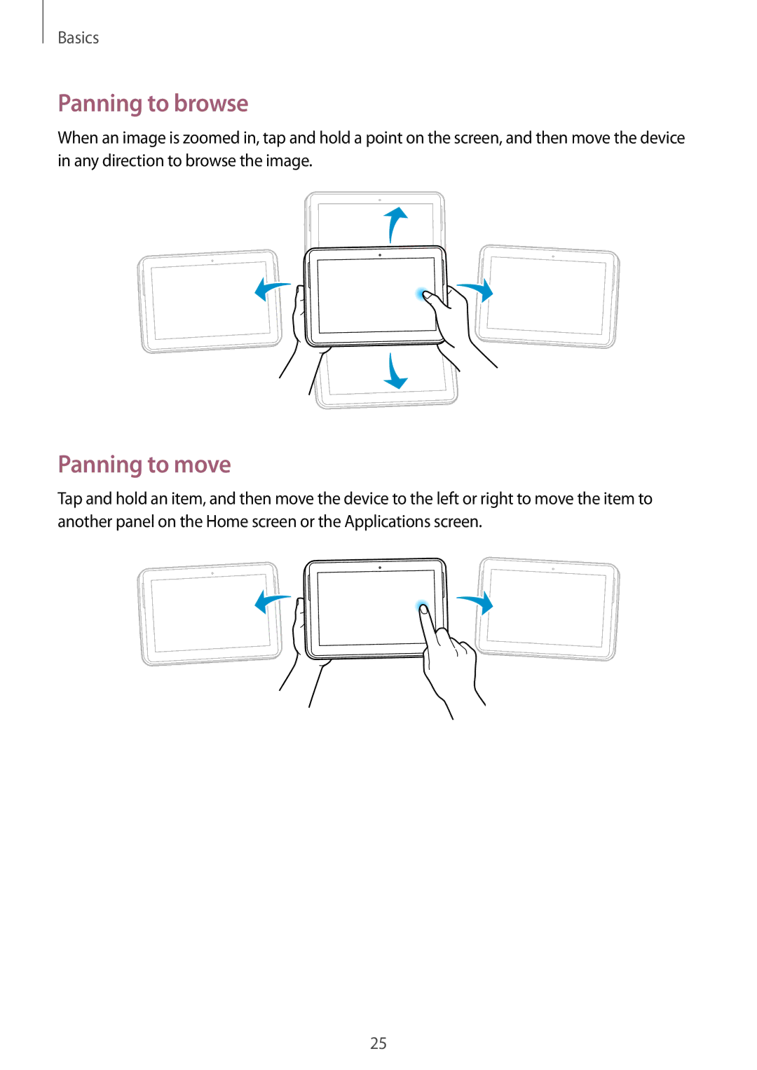 Samsung GT-N8000EAAOMN, GT-N8000ZWAVD2, GT-N8000EAAVD2, GT-N8000EAAITV, GT-N8000EAADBT Panning to browse, Panning to move 