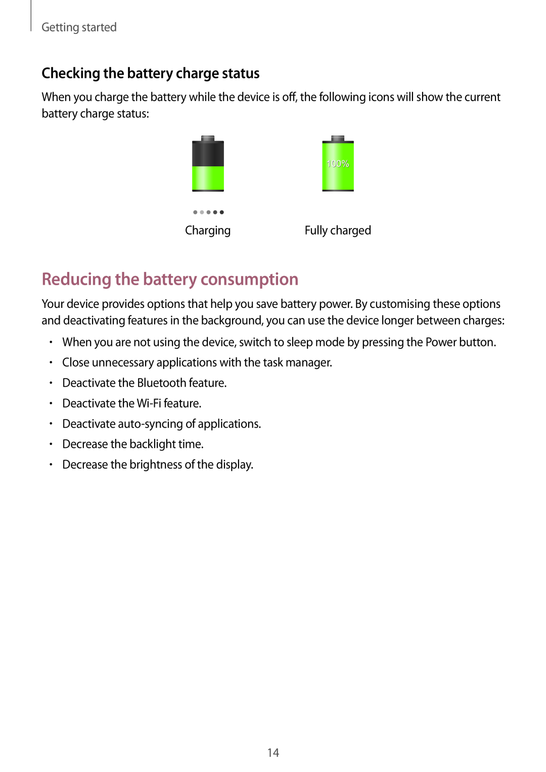 Samsung GT-N8000ZWEATO manual Reducing the battery consumption, Checking the battery charge status, Getting started 