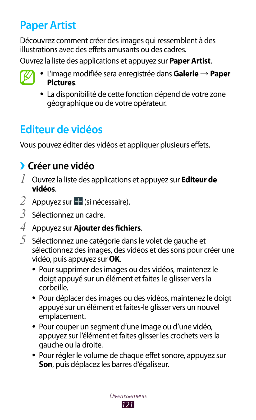 Samsung GT-N8000EAEXEF manual Paper Artist, Editeur de vidéos, ››Créer une vidéo, Vidéos, Appuyez sur Ajouter des fichiers 