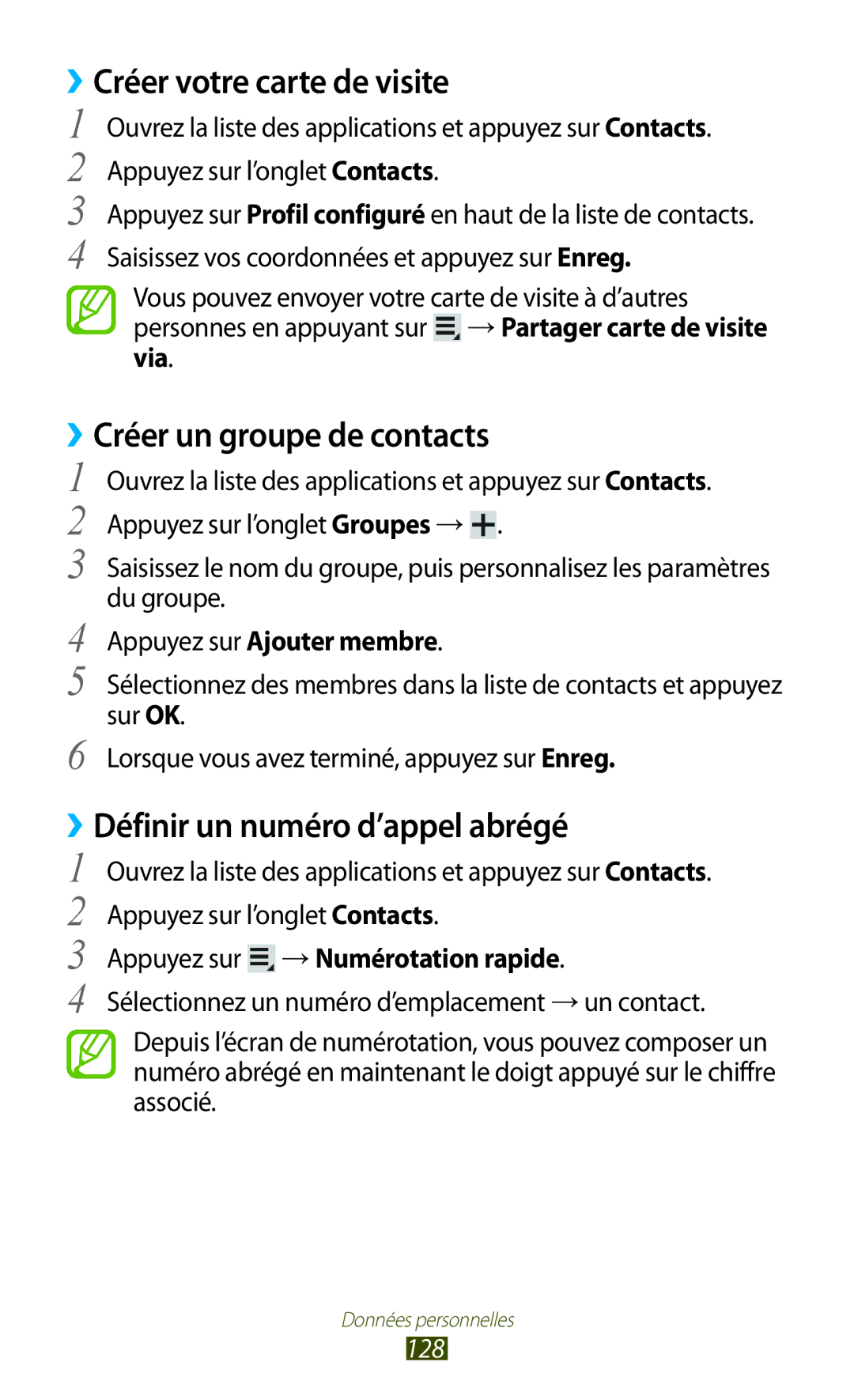 Samsung GT-N8000ZWEXEF ››Créer votre carte de visite, ››Créer un groupe de contacts, ››Définir un numéro d’appel abrégé 