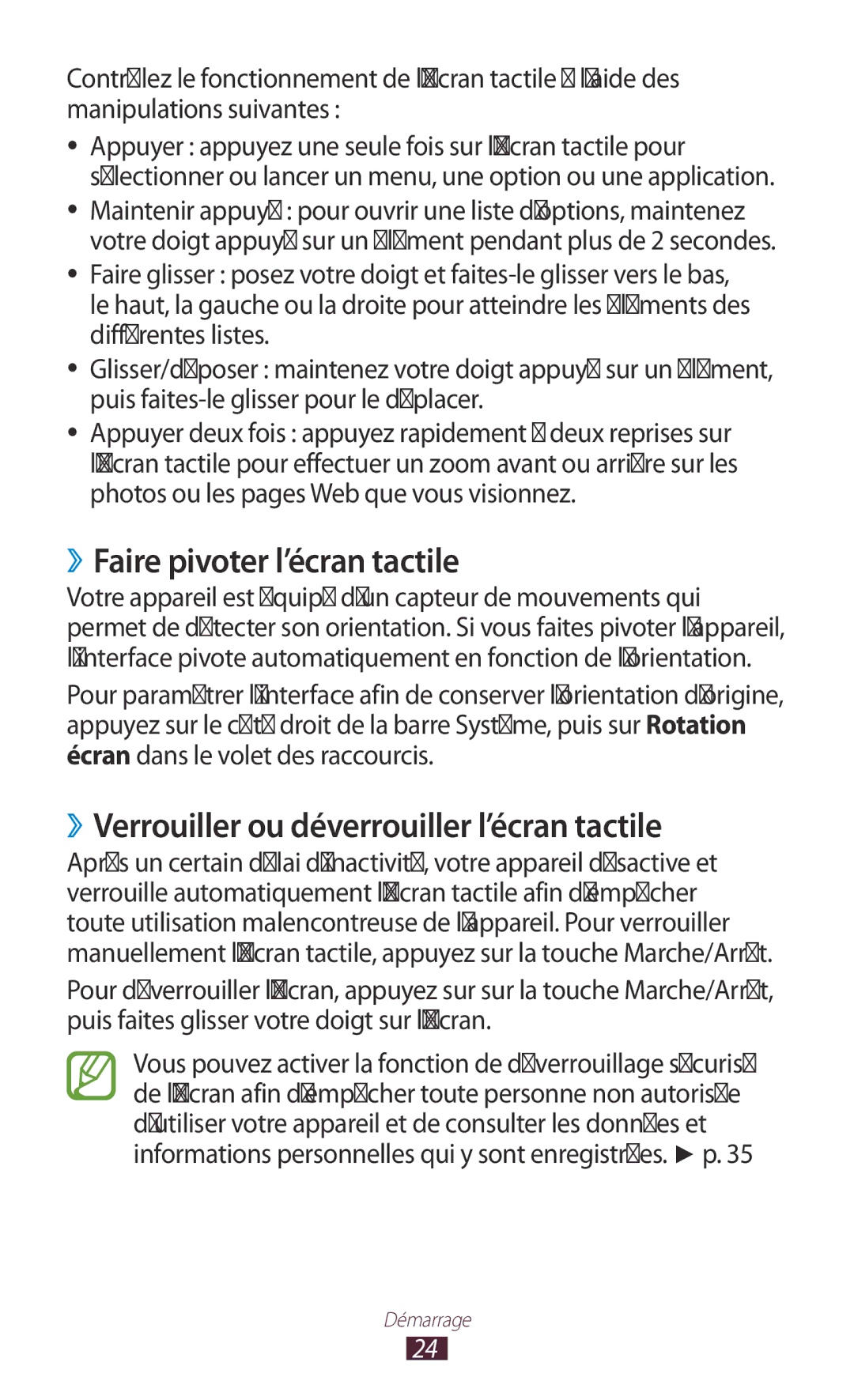 Samsung GT-N8000ZWEXEF, GT-N8000EAEXEF ››Faire pivoter l’écran tactile, ››Verrouiller ou déverrouiller l’écran tactile 