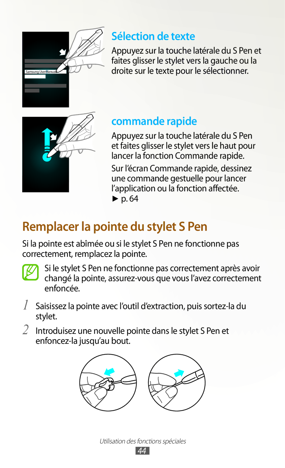 Samsung GT-N8000ZWEXEF, GT-N8000EAEXEF, GT-N8000EAAXEF, GT-N8000ZWAXEF manual Remplacer la pointe du stylet S Pen 