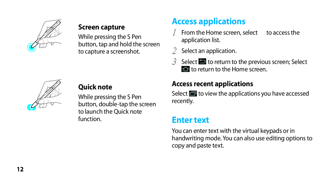 Samsung GT-N8000ZWEXEF manual Access applications, Enter text, Screen capture, Quick note, Access recent applications 