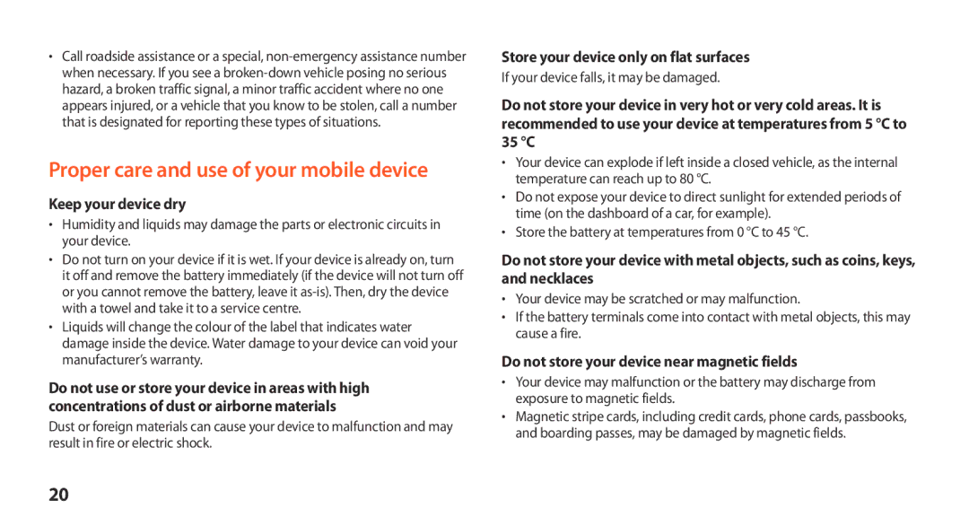 Samsung GT-N8000ZWEXEF, GT-N8000EAEXEF, GT-N8000EAAXEF manual Keep your device dry, Store your device only on flat surfaces 