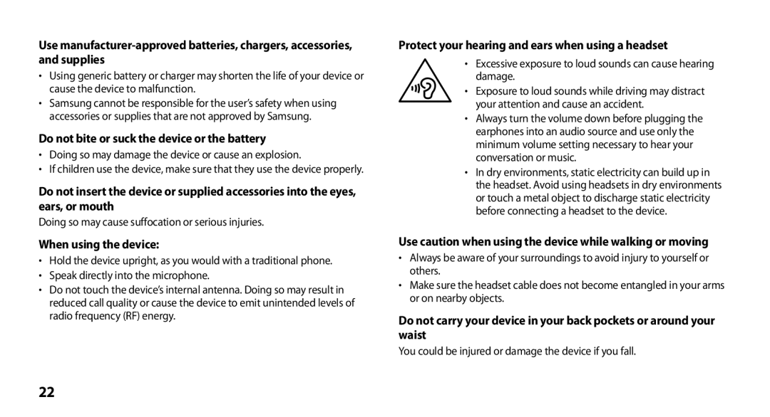 Samsung GT-N8000EAAXEF, GT-N8000ZWEXEF, GT-N8000EAEXEF Do not bite or suck the device or the battery, When using the device 