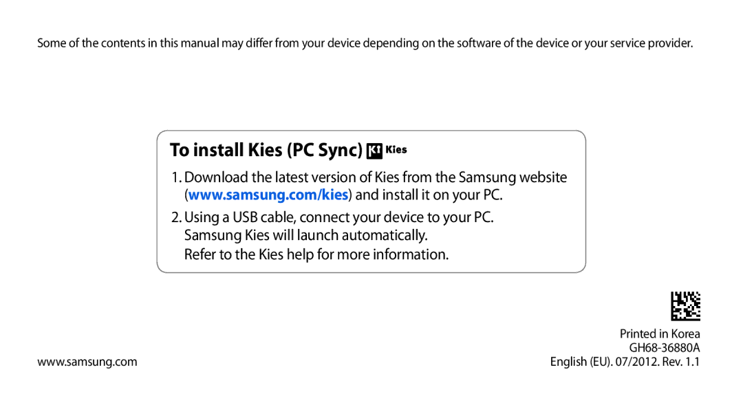 Samsung GT-N8000EAAXEF, GT-N8000ZWEXEF, GT-N8000EAEXEF, GT-N8000ZWAXEF manual To install Kies PC Sync 