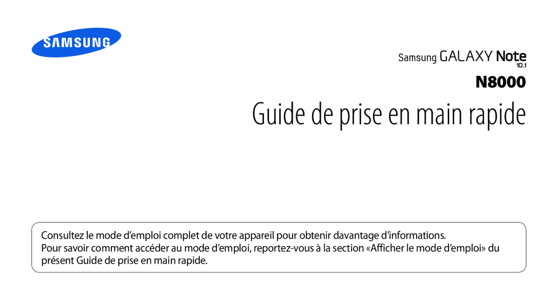 Samsung GT-N8000EAEXEF, GT-N8000ZWEXEF, GT-N8000EAAXEF, GT-N8000ZWAXEF manual Guide de prise en main rapide 