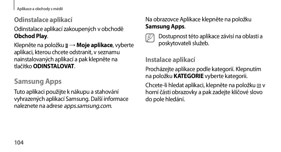 Samsung GT-N8010ZWXXSK manual Samsung Apps, Odinstalace aplikací zakoupených v obchodě, Tlačítko Odinstalovat, 104 