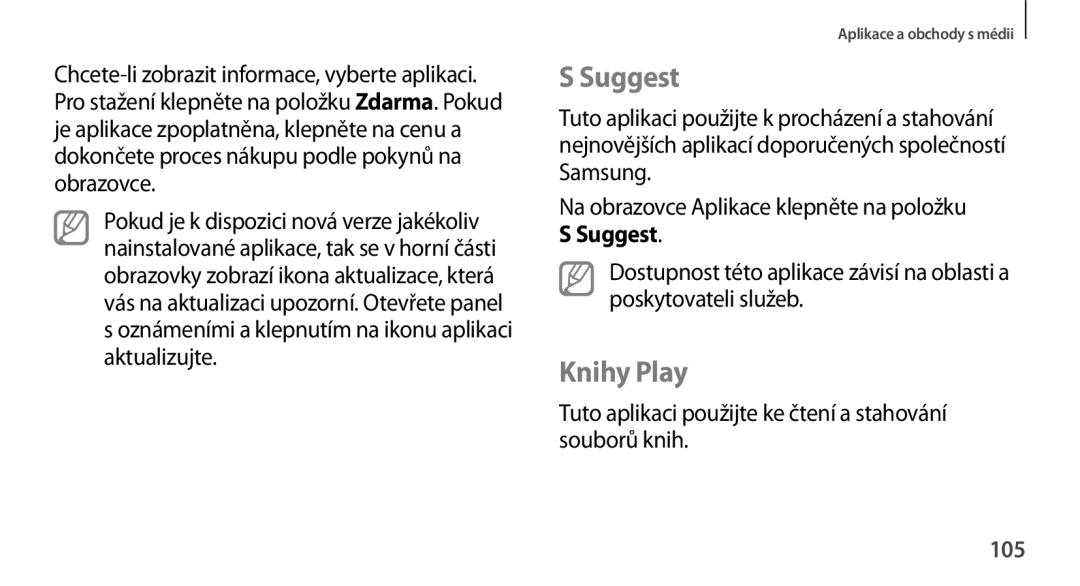 Samsung GT-N8010ZWAXEZ, GT-N8010EAAATO Suggest, Knihy Play, Tuto aplikaci použijte ke čtení a stahování souborů knih, 105 