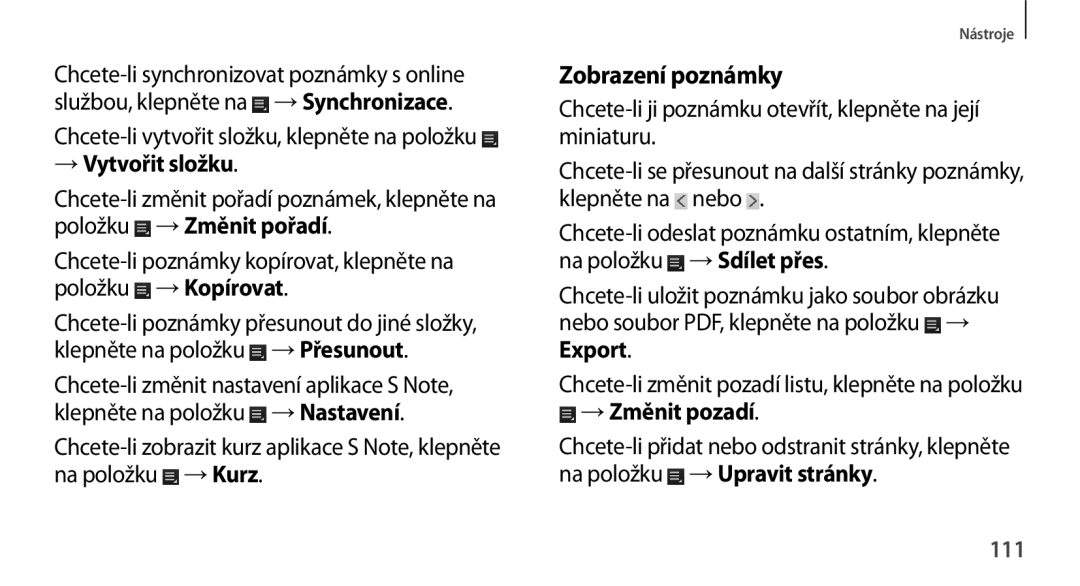 Samsung GT-N8010GRAXEZ, GT-N8010EAAATO, GT-N8010ZWXXEZ, GT-N8010GRAXSK Zobrazení poznámky, → Vytvořit složku, Export, 111 