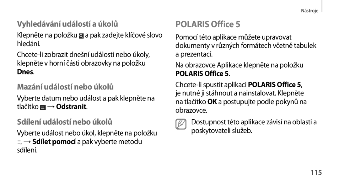 Samsung GT-N8010ZWXXSK, GT-N8010EAAATO manual Polaris Office, Vyhledávání událostí a úkolů, Mazání událostí nebo úkolů, 115 