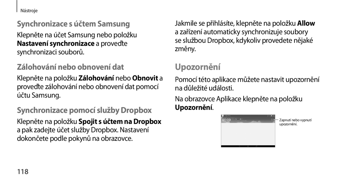 Samsung GT-N8010EAAXEZ, GT-N8010EAAATO manual Upozornění, Synchronizace s účtem Samsung, Zálohování nebo obnovení dat, 118 