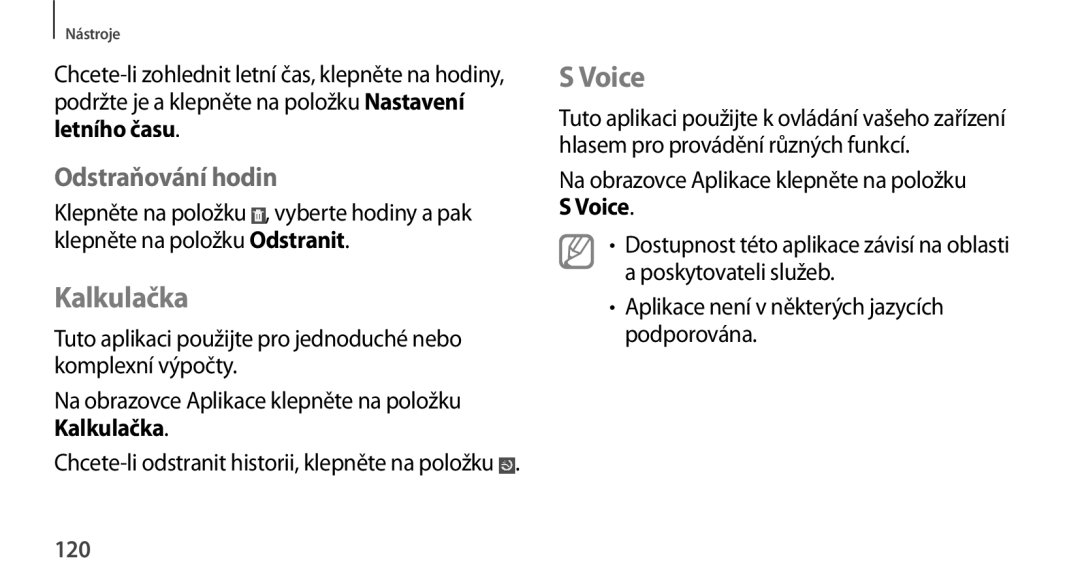 Samsung GT-N8010EAXXSK, GT-N8010EAAATO, GT-N8010GRAXEZ, GT-N8010ZWXXEZ manual Kalkulačka, Voice, Odstraňování hodin, 120 