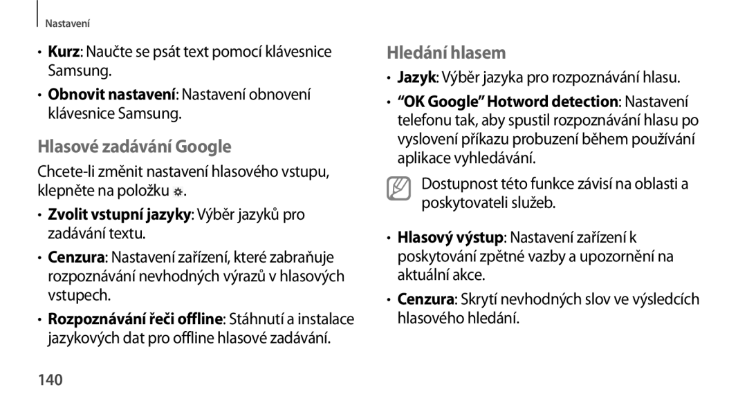 Samsung GT-N8010EAAXEZ Hlasové zadávání Google, Hledání hlasem, Obnovit nastavení Nastavení obnovení klávesnice Samsung 