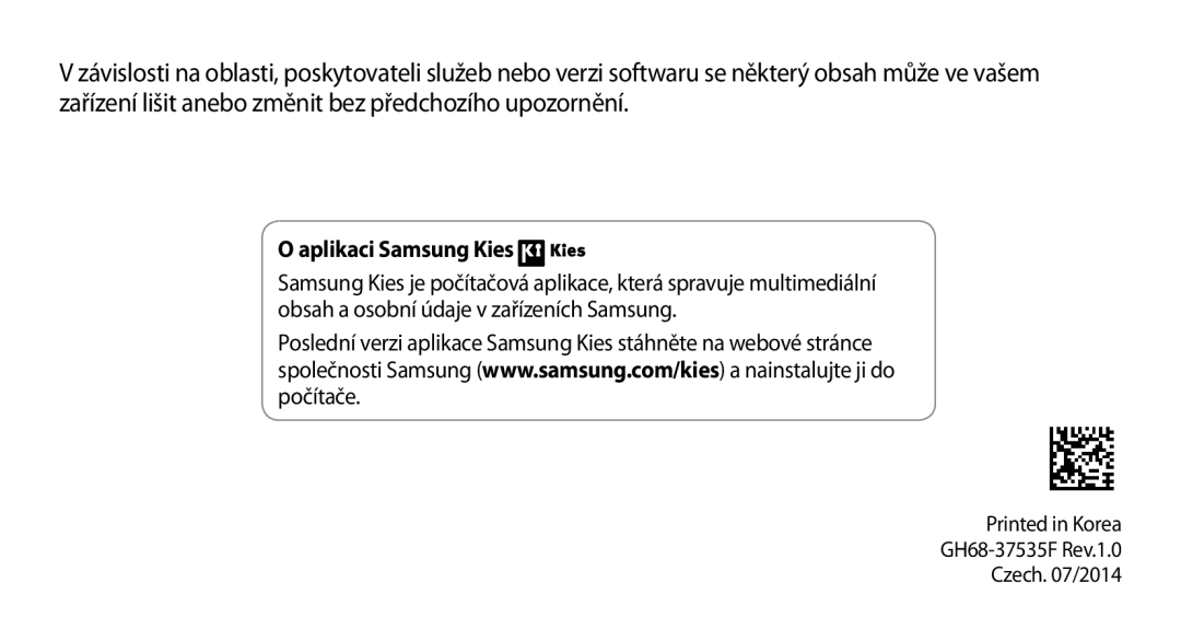 Samsung GT-N8010ZWXXEZ, GT-N8010EAAATO, GT-N8010GRAXEZ, GT-N8010GRAXSK, GT-N8010EAAXSK, GT-N8010ZWXXSK Aplikaci Samsung Kies 