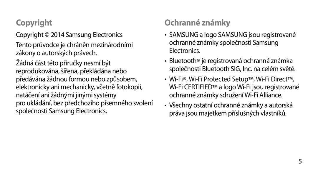 Samsung GT-N8010ZWXXSK, GT-N8010EAAATO, GT-N8010GRAXEZ manual Ochranné známky, Copyright 2014 Samsung Electronics 