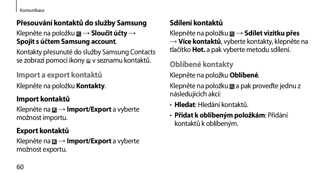 Samsung GT-N8010ZWXXSK Import a export kontaktů, Import kontaktů, Export kontaktů, Sdílení kontaktů, Oblíbené kontakty 