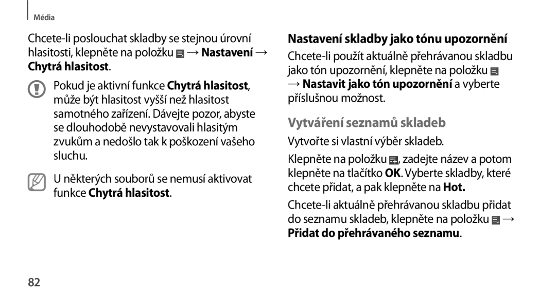 Samsung GT-N8010ZWXXSK, GT-N8010EAAATO Nastavení skladby jako tónu upozornění, Vytváření seznamů skladeb, Chytrá hlasitost 