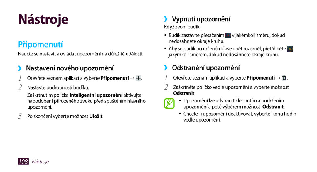 Samsung GT-N8010ZWAXSK manual Připomenutí, ›› Nastavení nového upozornění, ›› Vypnutí upozornění, ›› Odstranění upozornění 