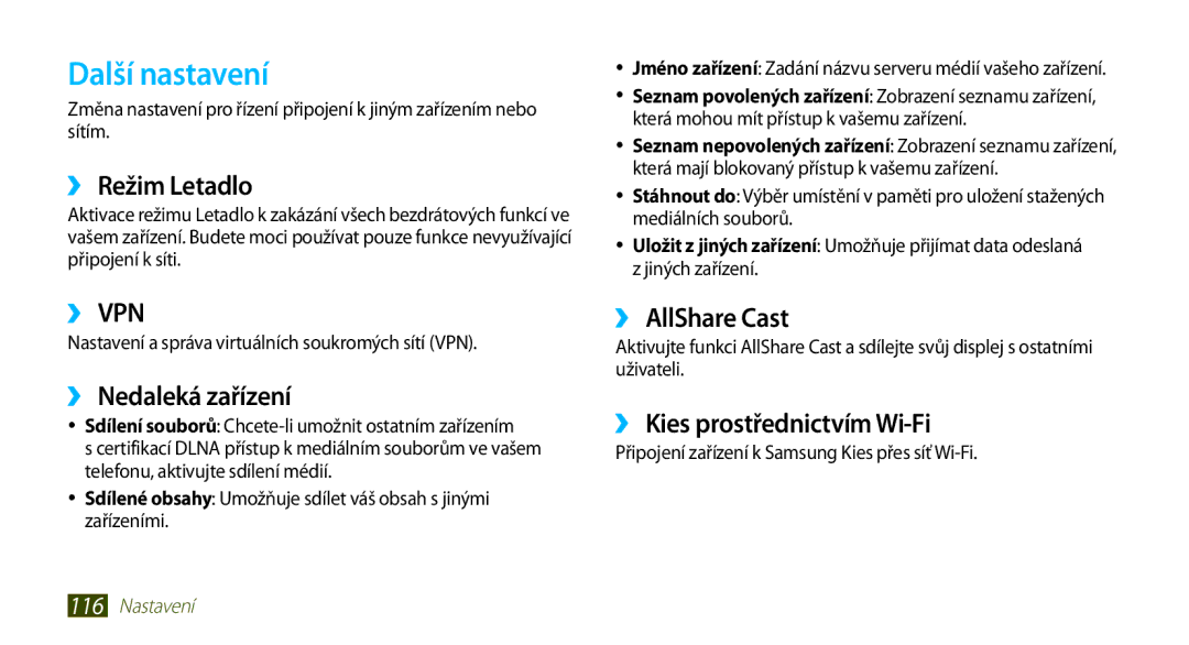 Samsung GT-N8010ZWAXEZ, GT-N8010EAAATO manual Další nastavení, ›› Režim Letadlo, ›› Nedaleká zařízení, ›› AllShare Cast 