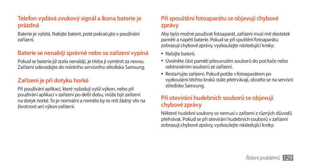 Samsung GT-N8010EAAXEZ, GT-N8010EAAATO manual Telefon vydává zvukový signál a ikona baterie je prázdná, Řešení problémů 