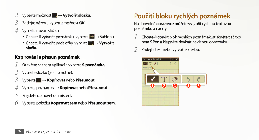 Samsung GT-N8010EAAXSK, GT-N8010EAAATO manual Kopírování a přesun poznámek, Složku, Vyberte → Kopírovat nebo Přesunout 