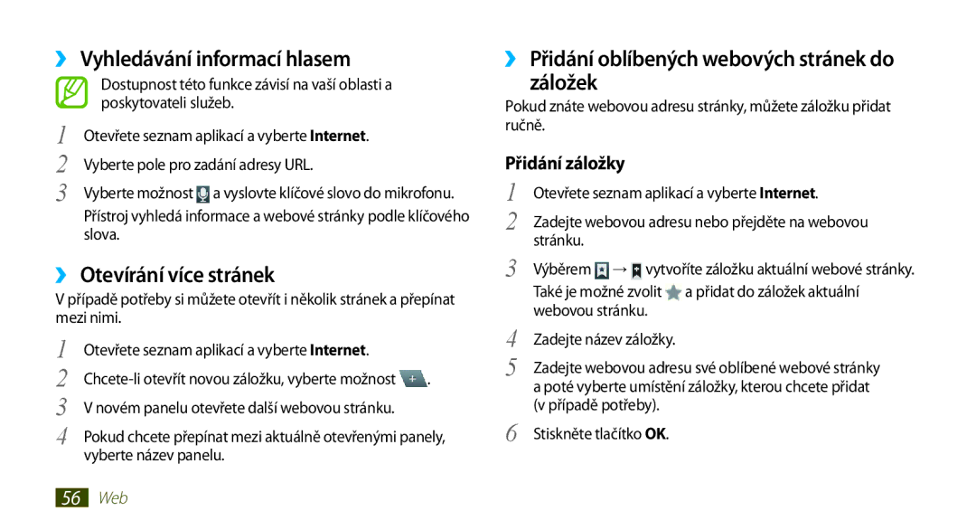 Samsung GT-N8010GRAXEZ, GT-N8010EAAATO manual ›› Vyhledávání informací hlasem, ›› Otevírání více stránek, Přidání záložky 