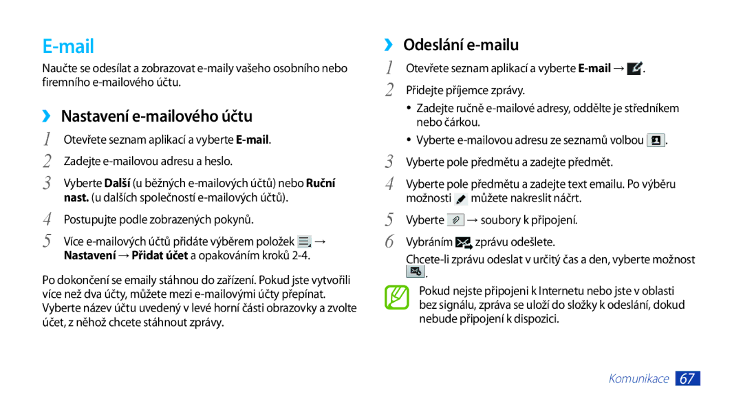 Samsung GT-N8010GRAXEZ manual Mail, ›› Nastavení e-mailového účtu, Odeslání e-mailu, Zadejte e-mailovou adresu a heslo 