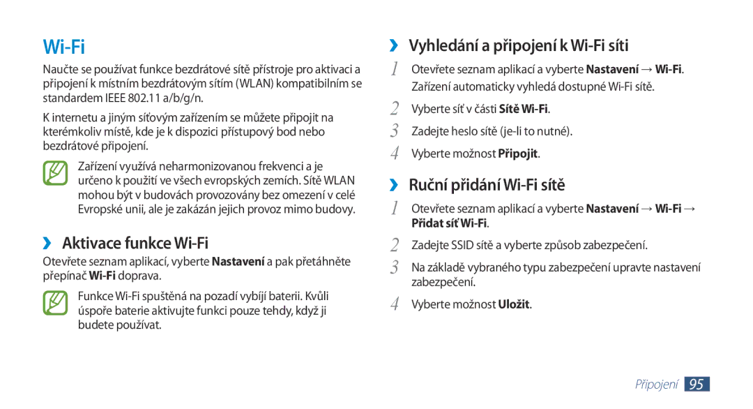 Samsung GT-N8010EAXXEZ ›› Aktivace funkce Wi-Fi, ›› Vyhledání a připojení k Wi-Fi síti, ›› Ruční přidání Wi-Fi sítě 