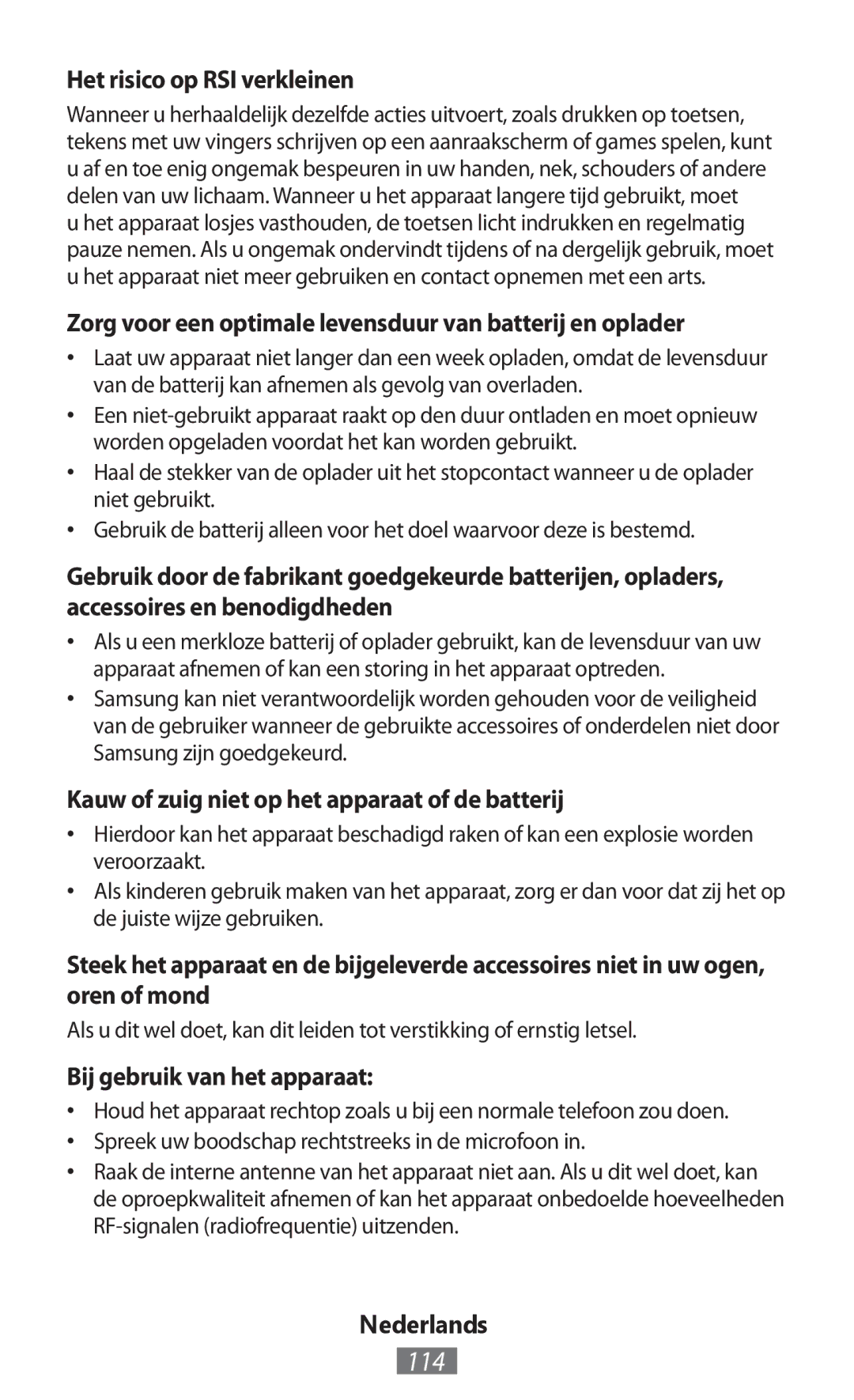 Samsung GT-S7560ZKAXEO manual 114, Het risico op RSI verkleinen, Zorg voor een optimale levensduur van batterij en oplader 