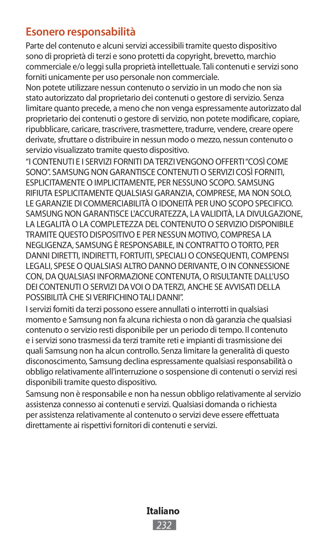 Samsung GT-P7500ZWEATO, GT-N8010EAADBT, GT-N8000ZWAVD2, GT-N8000EAAVD2, GT-N8000EAAITV manual Esonero responsabilità, 232 