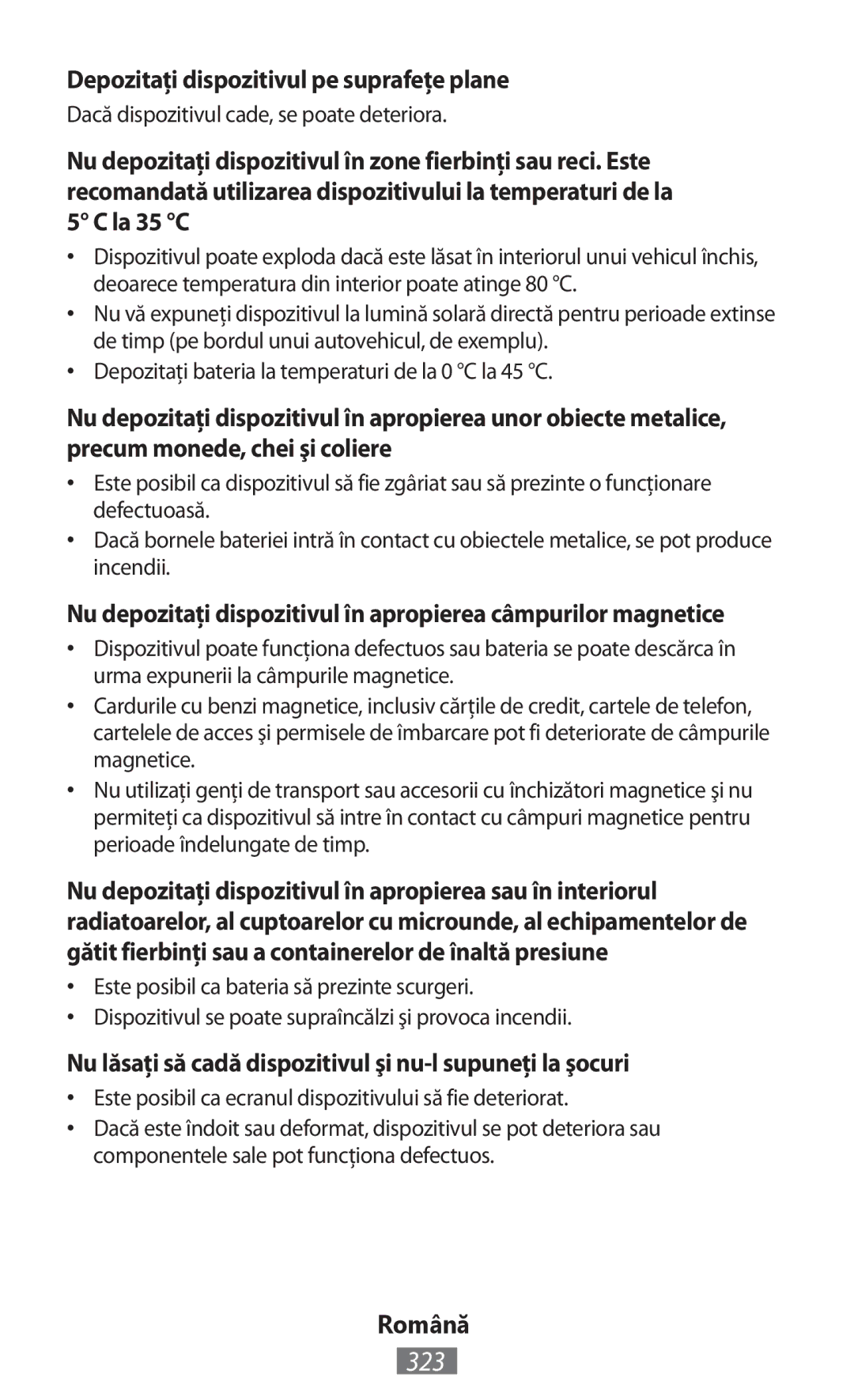 Samsung GT-I8190GRAXEF manual 323, Depozitaţi dispozitivul pe suprafeţe plane, Dacă dispozitivul cade, se poate deteriora 