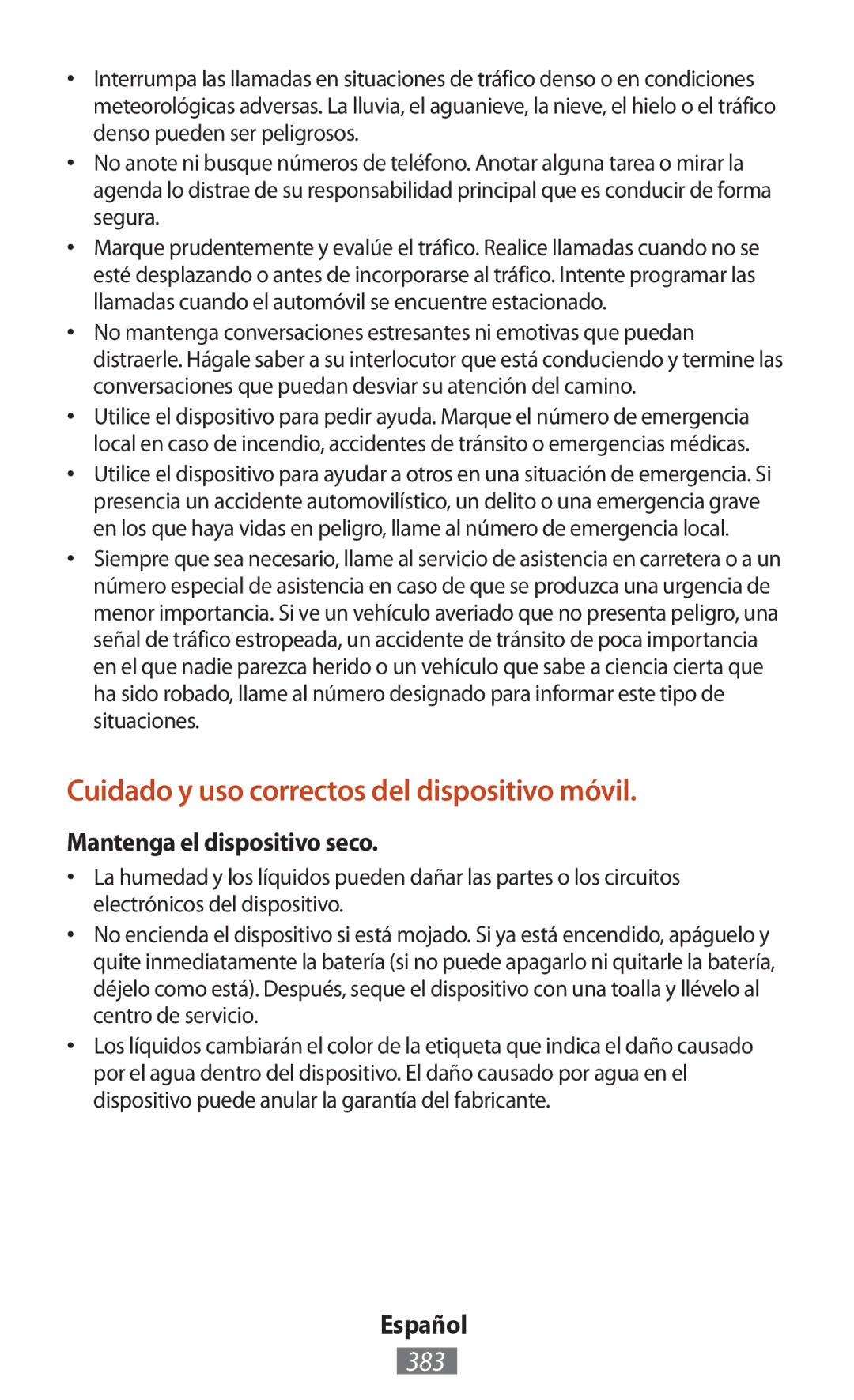 Samsung GT-N8000EAATIM, GT-N8010EAADBT Cuidado y uso correctos del dispositivo móvil, 383, Mantenga el dispositivo seco 