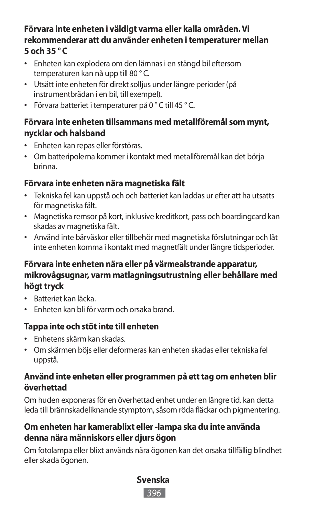 Samsung GT-S6310DBNXEC manual 396, Förvara inte enheten nära magnetiska fält, Tappa inte och stöt inte till enheten 