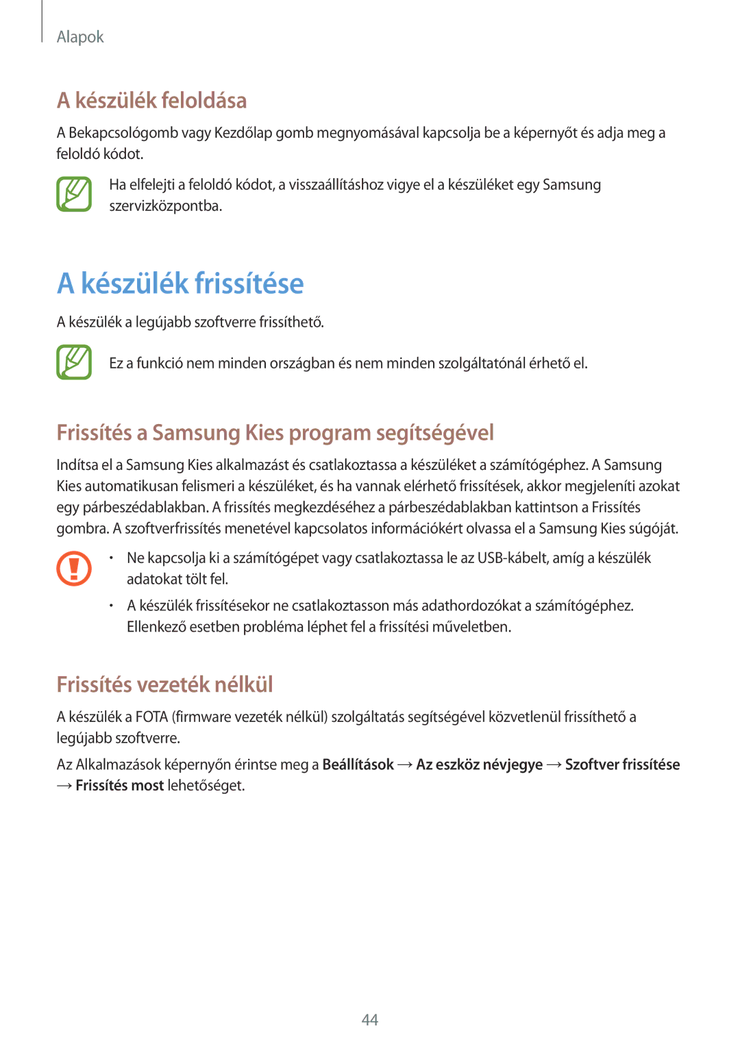 Samsung GT-N8010EAAAUT manual Készülék frissítése, Készülék feloldása, Frissítés a Samsung Kies program segítségével 