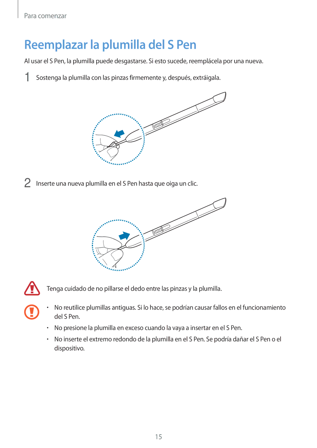 Samsung GT-N8010EAADBT, GT-N8010ZWATPH, GT-N8010EAATPH, GT-N8010ZWADBT, GT-N8010GRADBT manual Reemplazar la plumilla del S Pen 
