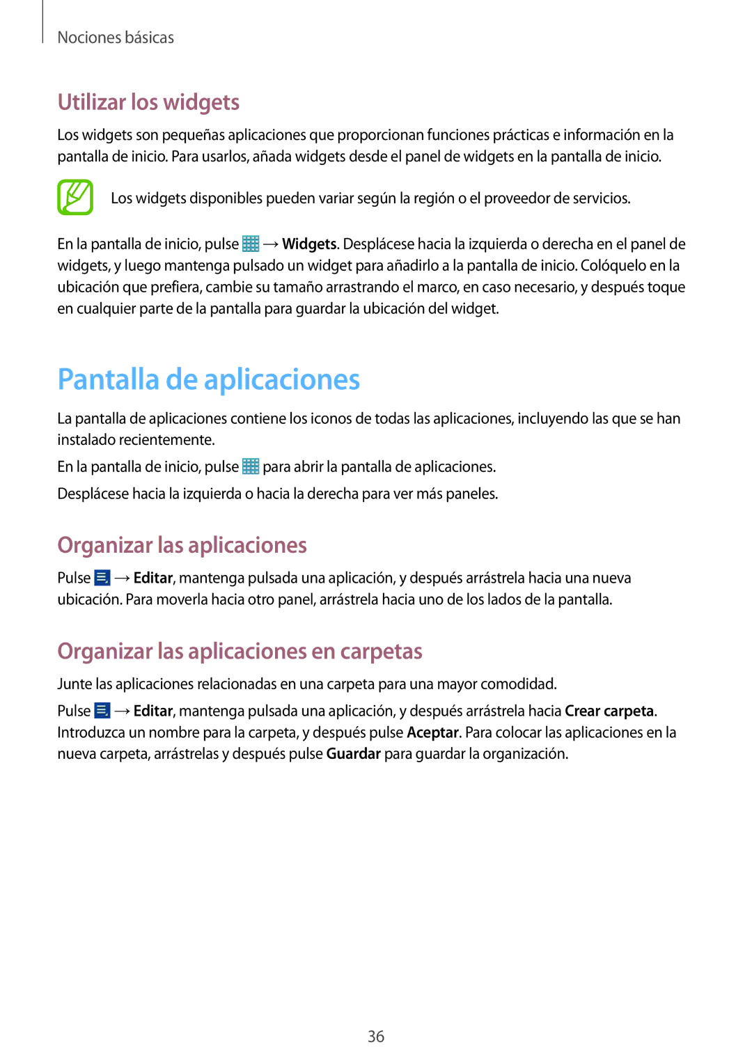 Samsung GT-N8010ZWABTU, GT-N8010EAADBT manual Pantalla de aplicaciones, Utilizar los widgets, Organizar las aplicaciones 
