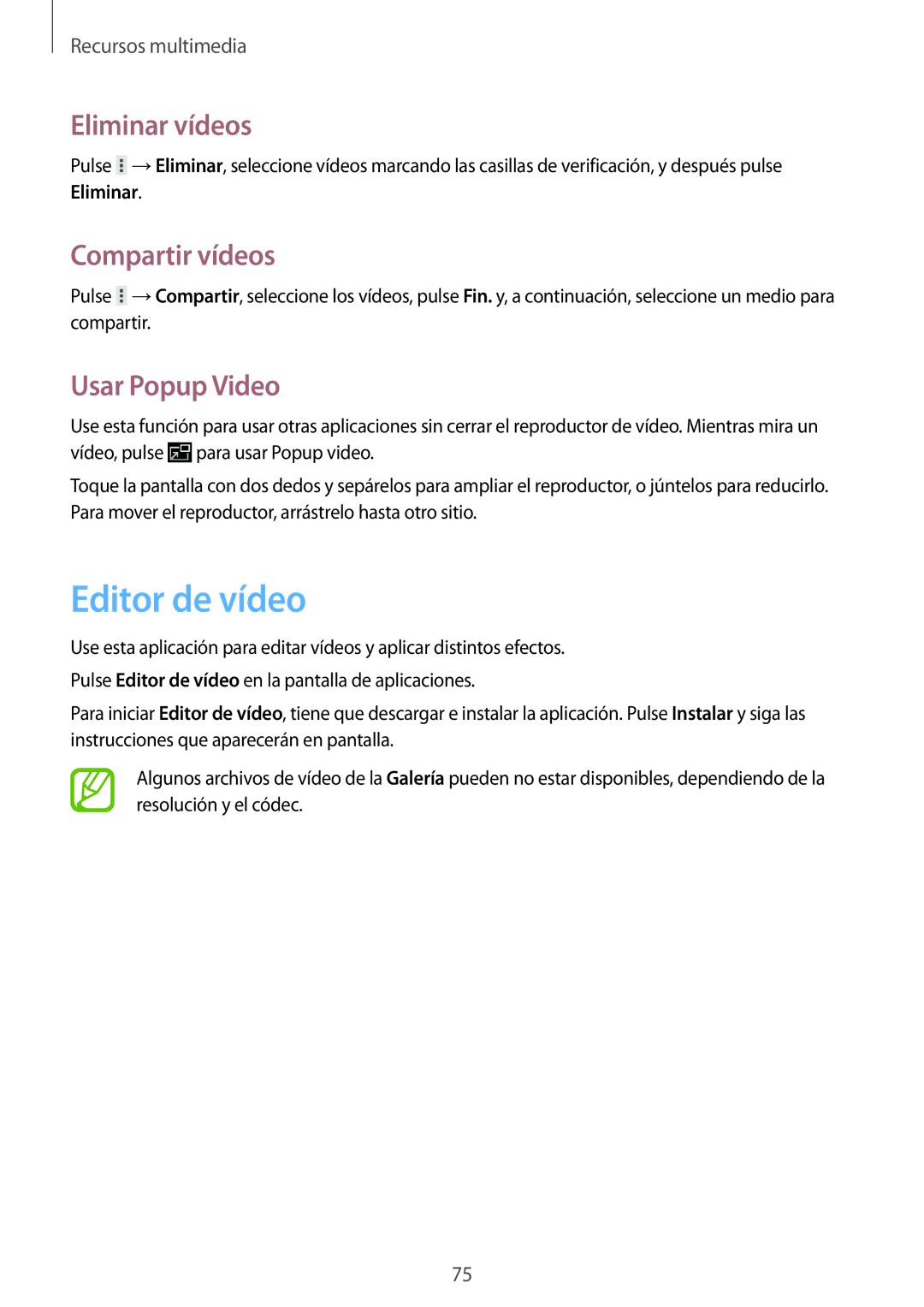 Samsung GT-N8010EAADBT, GT-N8010ZWATPH, GT-N8010EAATPH Editor de vídeo, Eliminar vídeos, Compartir vídeos, Usar Popup Video 