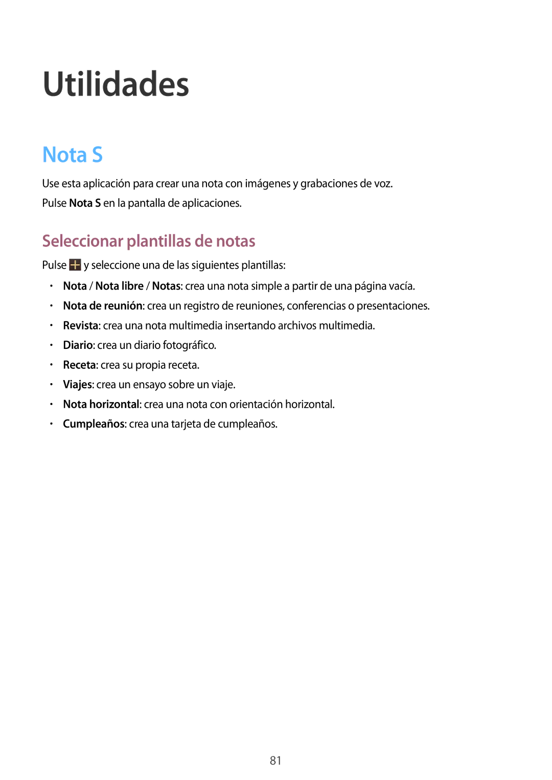 Samsung GT-N8010ZWABTU, GT-N8010EAADBT, GT-N8010ZWATPH, GT-N8010EAATPH Utilidades, Nota S, Seleccionar plantillas de notas 