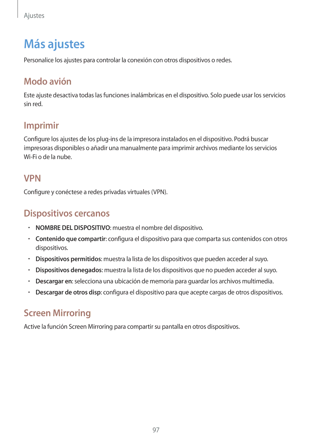 Samsung GT-N8010EAXPHE, GT-N8010EAADBT manual Más ajustes, Modo avión, Imprimir, Dispositivos cercanos, Screen Mirroring 