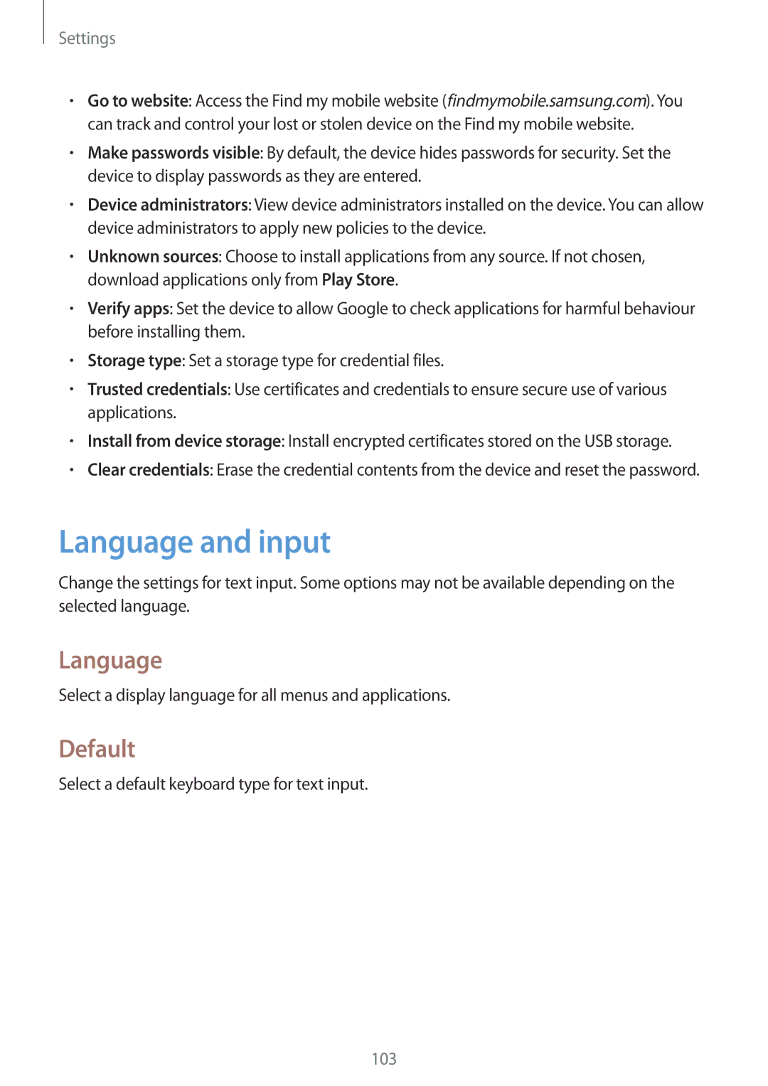 Samsung GT-N8010ZWASEB, GT-N8010EAADBT, GT-N8010ZWXDBT, GT-N8010ZWXTUR, GT-N8010ZWATPH manual Language and input, Default 