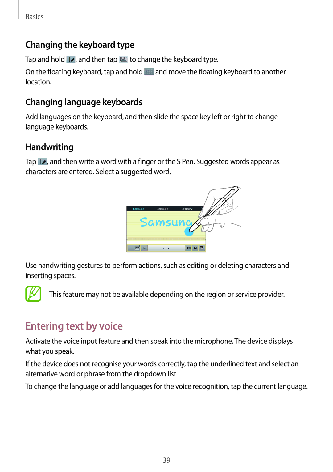 Samsung GT-N8010GRAXSK manual Entering text by voice, Changing the keyboard type, Changing language keyboards, Handwriting 